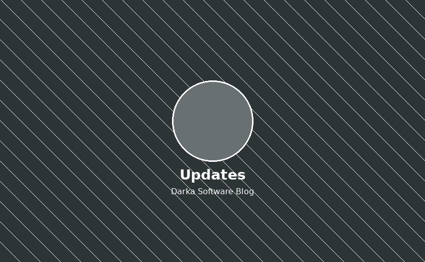 What's New at Darka Software: Updates and Innovations